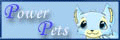 Power Pets - The Greatest Virtual World site on the Internet!