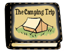 The Camping Trip